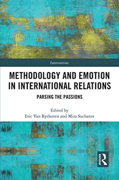 portada Methodology and Emotion in International Relations (Interventions) (en Inglés)