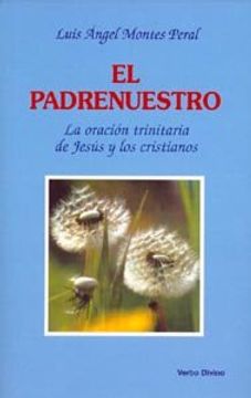 portada El Padrenuestro: La oración trinitaria de Jesús y los cristianos (Teología)