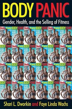 portada Body Panic: Gender, Health, and the Selling of Fitness (en Inglés)