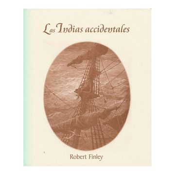 portada Las Indias Accidentales (in Spanish)