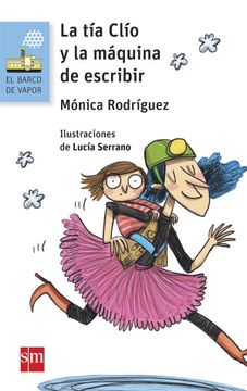portada La tía Clío y la Máquina de Escribir (in Spanish)