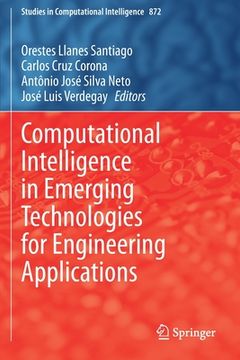 portada Computational Intelligence in Emerging Technologies for Engineering Applications (en Inglés)