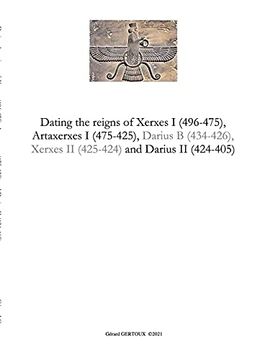 portada Dating the Reigns of Xerxes i (496-475), Artaxerxes i (475-425) and Darius ii (424-405) (en Inglés)