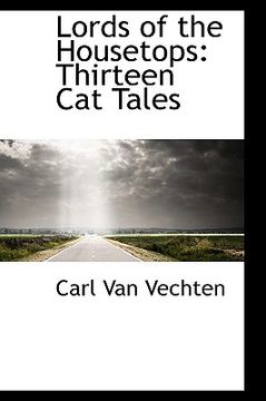 portada lords of the housetops: thirteen cat tales