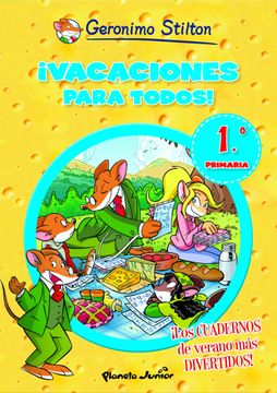 portada ¡Vacaciones Para Todos! 1 (Aprende con Stilton) (in Spanish)