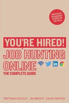 portada You're Hired! Job Hunting Online: The Complete Guide