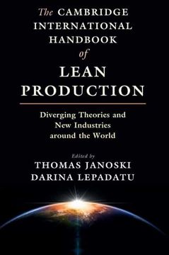portada The Cambridge International Handbook of Lean Production: Diverging Theories and New Industries Around the World (en Inglés)