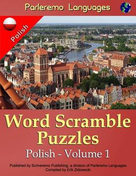 portada Parleremo Languages Word Scramble Puzzles Polish - Volume 1 (en Polaco)