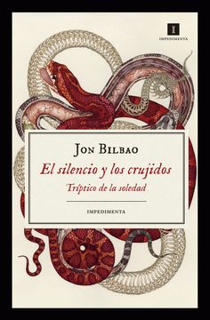 portada El Silencio y los Crujidos (in Spanish)