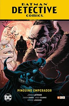 portada Batman: Detective Cómics - Pingüino Emperador