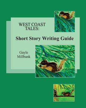 portada West Coast Tales: Short Story Writing Guide (in English)