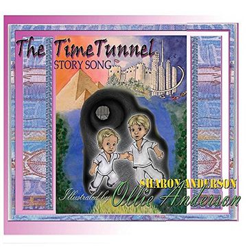 portada the time tunnel story song: adapted from The Time Tunnel by Swami Kriyananda