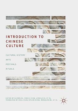 portada Introduction to Chinese Culture: Cultural History, Arts, Festivals and Rituals 