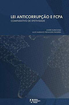 portada Lei Anticorrupção e Fcpa: Comparativo de Efetividade (en Portugués)
