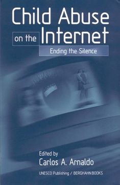 portada Child Abuse on the Internet: Breaking the Silence (en Inglés)