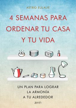 portada 4 Semanas Para Ordenar tu Casa y tu Vida (in Spanish)