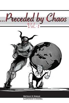 portada ...Preceded By Chaos: Vol. -1 (en Inglés)