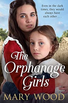 portada The Orphanage Girls (The Orphanage Girls, 1) (en Inglés)