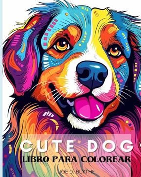 portada CUTE DOG - Libro para colorear para niños: 50 adorables dibujos animados de perros y cachorros para colorear para niños (in Spanish)
