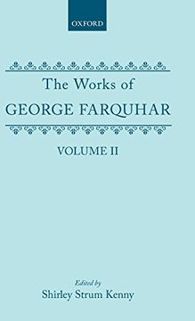 portada The Works of George Farquhar: Volume ii: Vol 2 (Oxford English Texts) (en Inglés)
