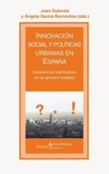 portada Innovación Social y Políticas Urbanas en España: Experiencias Significativas en las Grandes Ciudades
