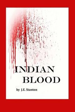 portada Indian Blood: A Dakota War of 1862 Story
