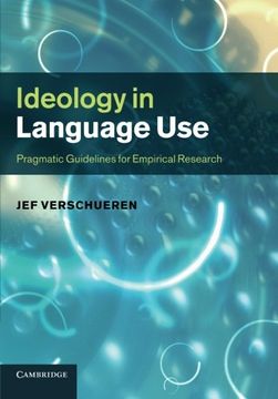 portada Ideology in Language Use: Pragmatic Guidelines for Empirical Research (en Inglés)