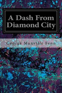 portada A Dash From Diamond City (en Inglés)