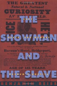 portada The Showman and the Slave: Race, Death, and Memory in Barnum's America (en Inglés)