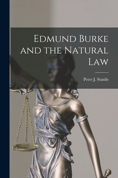 portada Edmund Burke and the Natural Law (en Inglés)