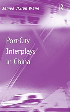 portada Port-City Interplays in China (Transport and Mobility) (en Inglés)