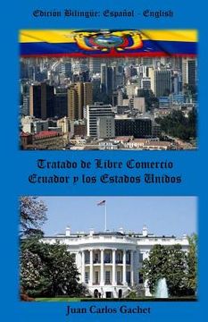 portada Tratado de Libre Comercio: Ecuador and the United States