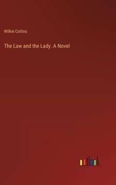portada The Law and the Lady. A Novel (en Inglés)