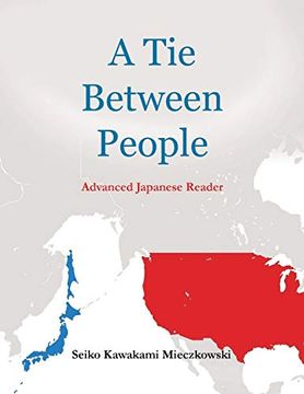 portada A tie Between People: Advance Japanese Reader (in Spanish)