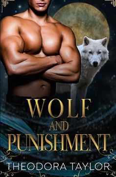 portada Wolf and Punishment: (The Alaska Princesses Trilogy, Book 1) (in English)