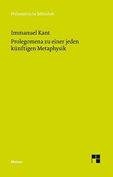 portada Philosophische Bibliothek, Bd. 540, Prolegomena zu Einer Jeden Künftigen Metaphysik, die als Wissenschaft Wird Auftreten Können (en Alemán)