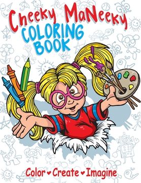 portada Cheeky MaNeeky Coloring Book: Part II (en Inglés)