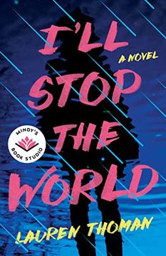 portada I'll Stop the World: A Novel 