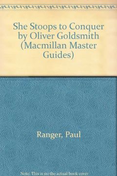 portada "She Stoops to Conquer" by Oliver Goldsmith (Macmillan Master Guides) (en Inglés)
