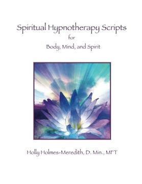 portada Spiritual Hypnotherapy Scripts: for Body, Mind, and Spirit (in English)