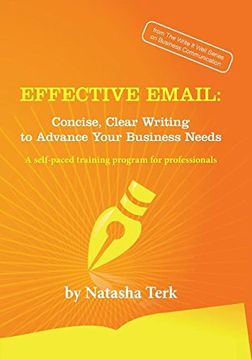 portada Effective Email: Concise, Clear Writing to Advance Your Business Needs