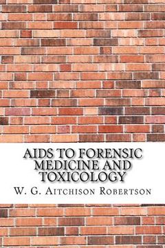 portada Aids to Forensic Medicine and Toxicology (in English)