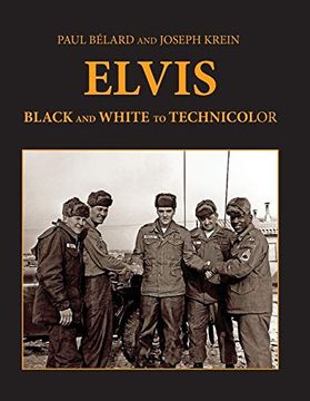 portada Elvis: From Black and White to Technicolor (en Inglés)