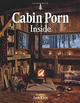 portada Cabin Porn: Inside (in English)