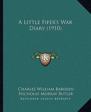 portada a little fifer's war diary (1910) (in English)