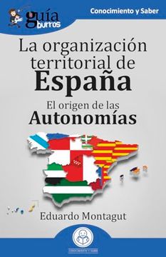 portada Guiaburros: La Organizacion Territorial en España (in Spanish)