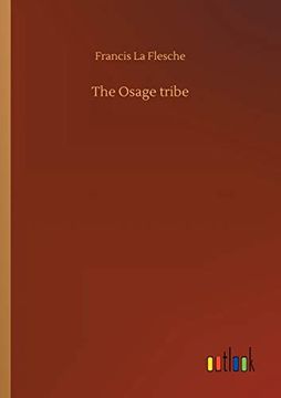 portada The Osage Tribe (en Inglés)