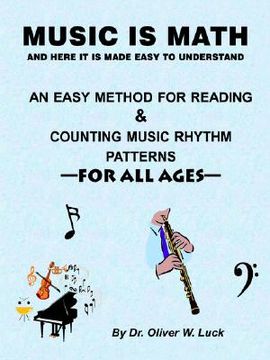 portada music is math: an easy method for reading & counting music rhythm patterns (in English)
