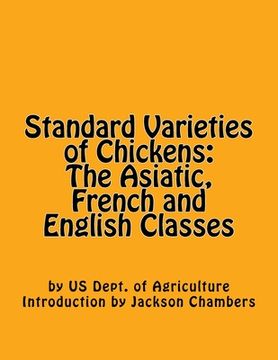 portada Standard Varieties of Chickens: The Asiatic, French and English Classes (in English)