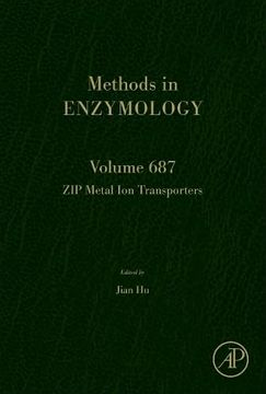 portada Zip Metal ion Transporters (Volume 687) (Methods in Enzymology, Volume 687) (in English)